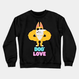 Love dog Crewneck Sweatshirt